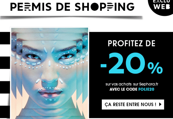 Beauty on a Budget | 20% off the whole product range of Sephora France