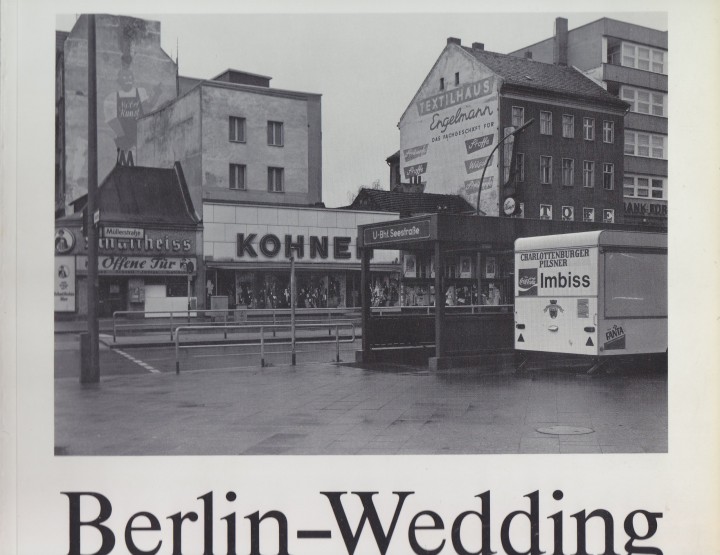 Berlin Wedding Bildband - eine Zeitreise