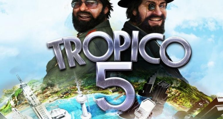 Tropico 5 – Make Tropico great again!